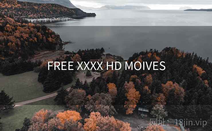 FREE XXXX HD MOIVES FREE XXXX HD MOIVES
